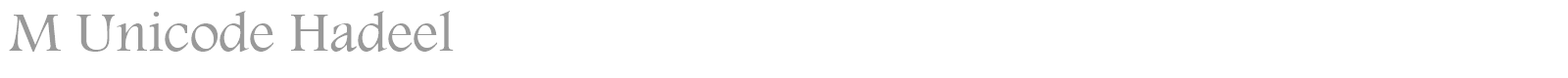 M Unicode Hadeel font preview